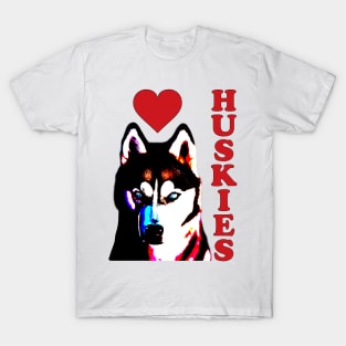 Love Huskies T-Shirt